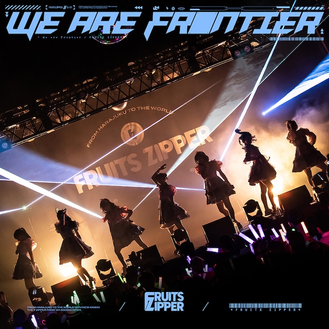 FRUITS ZIPPER「We are Frontier」ジャケット