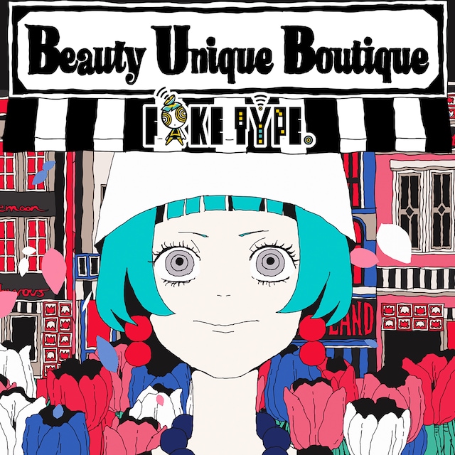 FAKE TYPE.「Beauty Unique Boutique」配信ジャケット
