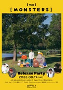 「imai『MONSTERS』release party」フライヤー