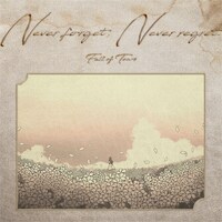 Fall of Tears「Never forget, Never regret.」配信ジャケット