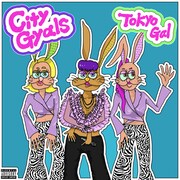Tokyo Gal「City Gyals」配信ジャケット