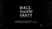 「WACK ROCKiN' PARTY」ロゴ
