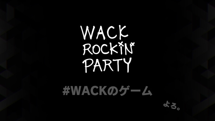 「WACK ROCKiN' PARTY」ロゴ