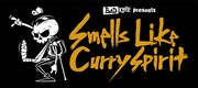 「BAD KNee presents Smells Like Curry Spirit」フライヤー