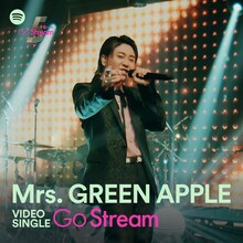 「Mrs. GREEN APPLE"Go Stream"Video Single」カバー画像