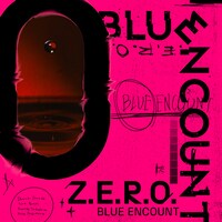 BLUE ENCOUNT「Z.E.R.O.」ジャケット