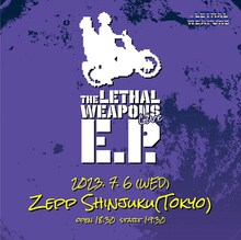 ザ・リーサルウェポンズ「E.P.ウソつかない」告知ビジュアル