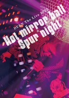 DEEN「DEEN The Live 2022 ～Hot mirror ball & Spur night～」DVDジャケット