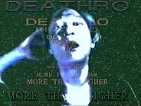 DEATHRO「MORE THAN HIGHER」ミュージックビデオのサムネイル。
