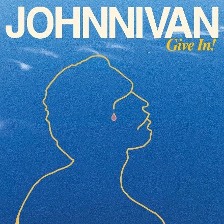 Johnnivan「GIve In!」ジャケット