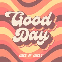 ONE N' ONLY「Good Day」ジャケット