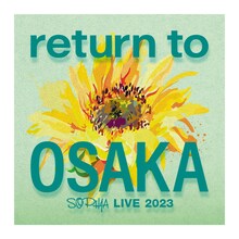 「SOPHIA LIVE 2023 "return to OSAKA"」イメージビジュアル