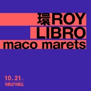 「環ROY LIBRO maco marets」告知ビジュアル