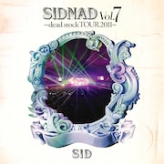 シド「SIDNAD Vol.7 ~dead stock TOUR 2011~」ジャケット