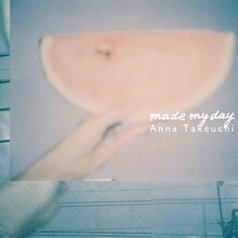 竹内アンナ「made my day feat. Takuya Kuroda / Marcus D」配信ジャケット
