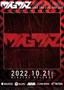 MAGMAZ「Love the life you live.」告知ビジュアル