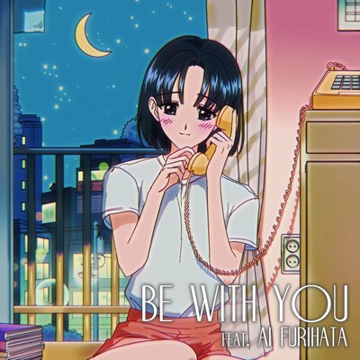 Night Tempo「Be With You feat. Ai Furihata」配信ジャケット