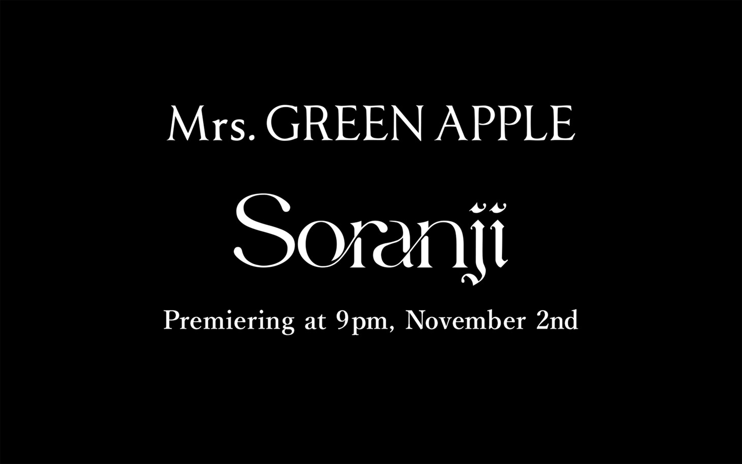 Mrs. GREEN APPLE「Soranji」ティザー映像第1弾より。