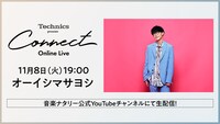 「Technics presents “Connect” Online Live」出演者告知ビジュアル