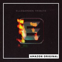 ELLEGARDEN「ELLEGARDEN TRIBUTE（Amazon Original）」配信ジャケット