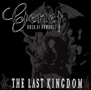 GENET ROCK OF ROMANCE「THE LAST KINGDOM」ジャケット