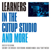 LEARNERS「IN THE CUTUP STUDIO AND MORE reissue」ジャケット