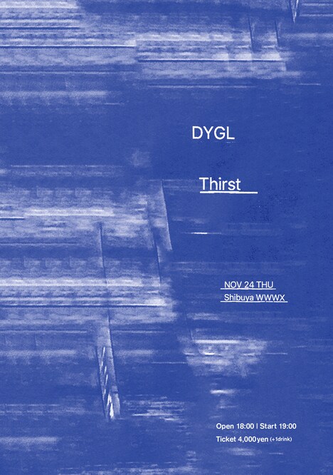 DYGL「Thirst」フライヤー