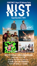 SOMETIME’S「SOMETIME'S Hope EP Release Party 『NIST』 Supporting Radio J-WAVE」告知ビジュアル