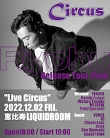 「Ryohu 2nd Album”Circus”Release Tour Final」フライヤー