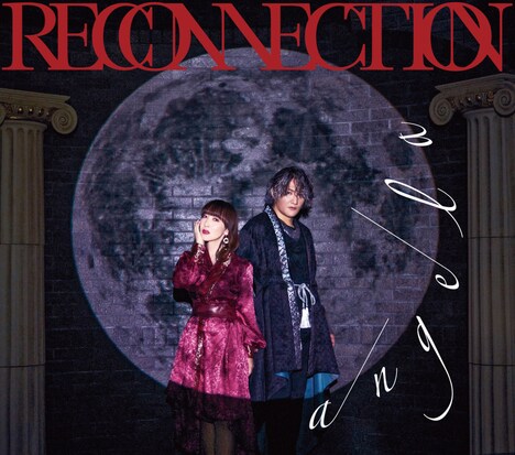 angela「RECONNECTION」期間限定盤ジャケット