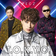 PKCZ「T.O.K.Y.O.」ジャケット
