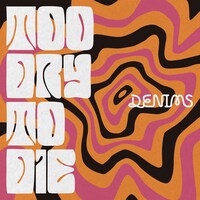 DENIMS「Too dry to die」ジャケット