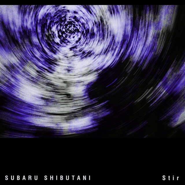 渋谷すばる「Stir」配信ジャケット