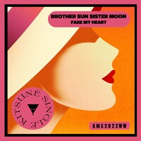 BROTHER SUN SISTER MOON「Fake My Heart」配信ジャケット