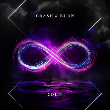 CDL ∞「CRASH & BURN」配信ジャケット