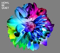 HOWL BE QUIET「HOWL BE QUIET」初回限定盤ジャケット