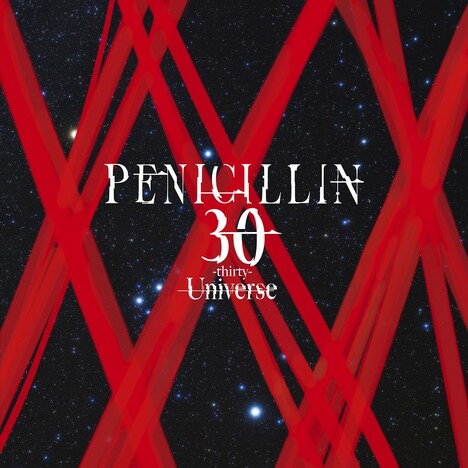 PENICILLIN「30 -thirty- Universe」ジャケット