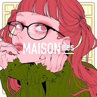 MAISONdes「いつのまに feat. Aimer, 和ぬか」配信ジャケット