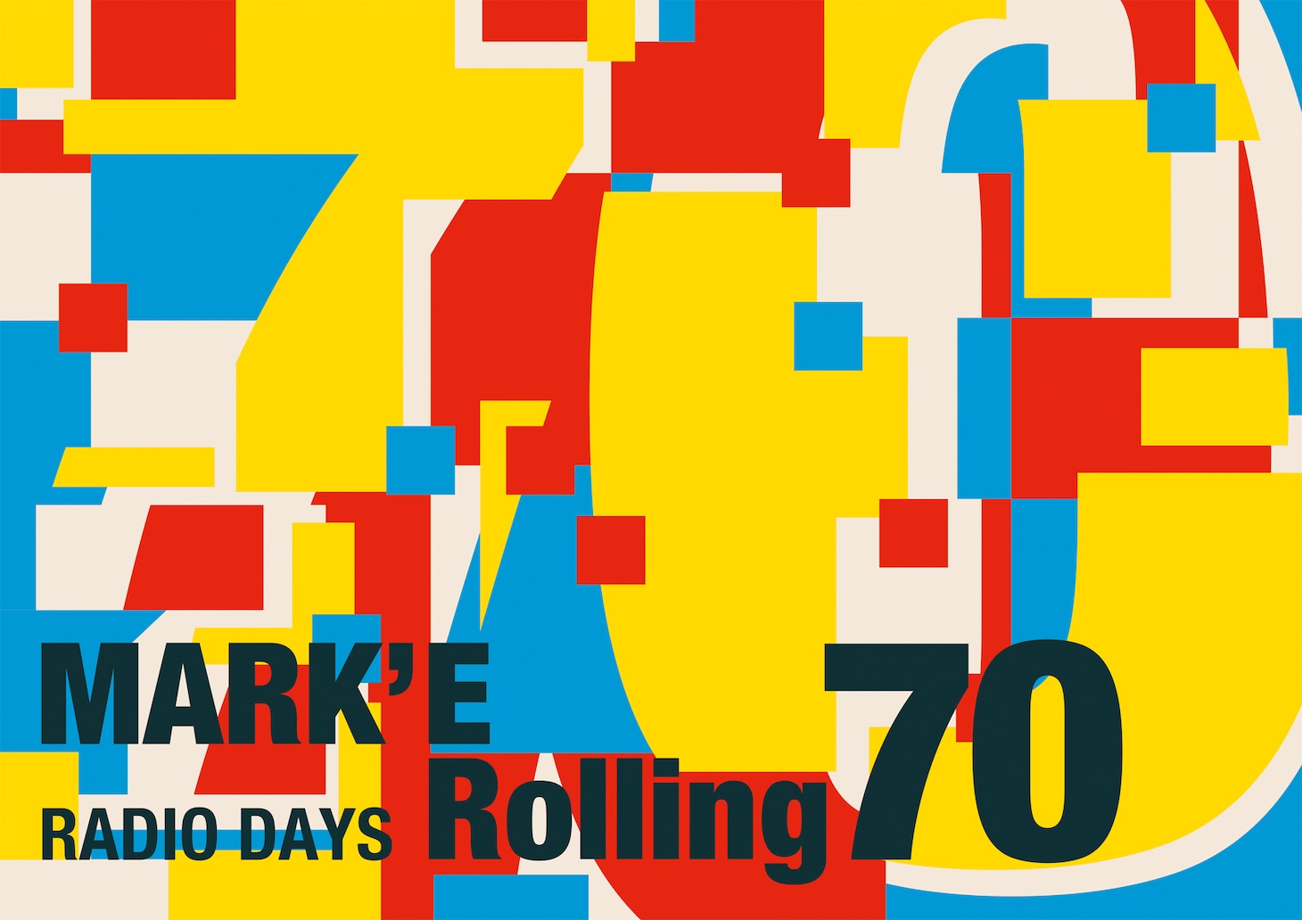 「MARK'E Rolling 70 －RADIO DAYS－」ロゴ