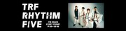 FM大阪「TRF RHYTHM FIVE」告知ビジュアル