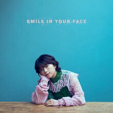 松本千夏「Smile in your face」配信ジャケット