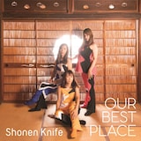 少年ナイフ「OUR BEST PLACE」ジャケット