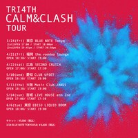 「TRI4TH "CALM & CLASH" Tour」告知ビジュアル