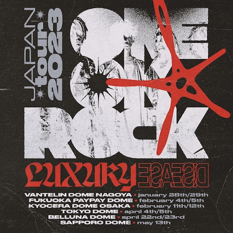 「ONE OK ROCK 2023 LUXURY DISEASE JAPAN TOUR」告知画像