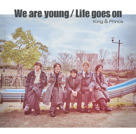 King & Prince「Life goes on / We are young」初回限定盤Bジャケット