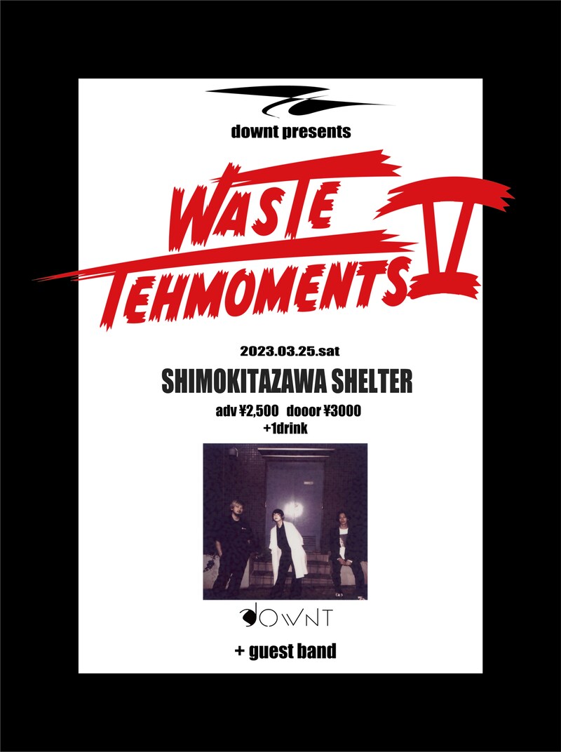「downt presents "Waste The Moments"」告知ビジュアル