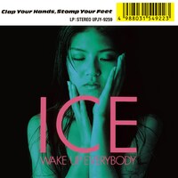 ICE「WAKE UP EVERYBODY」ジャケット