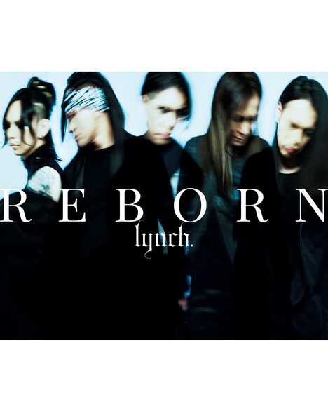 lynch.「REBORN」初回限定盤ジャケット