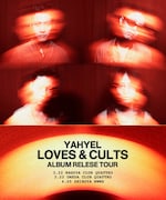「yahyel "Loves & Cults" Album release tour」告知ビジュアル