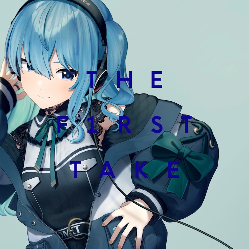 星街すいせい「Stellar Stellar - From THE FIRST TAKE」